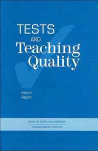 Tests and Teaching Quality