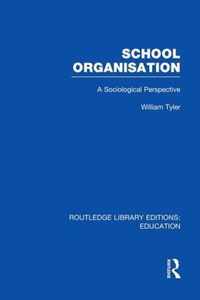 School Organisation (RLE Edu L)