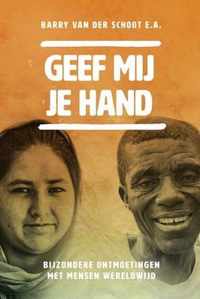 Geef mij je hand