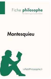 Montesquieu (Fiche philosophe): Comprendre la philosophie avec lePetitPhilosophe.fr