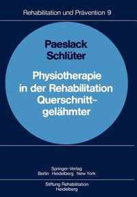 Physiotherapie in der Rehabilitation Querschnittgelahmter