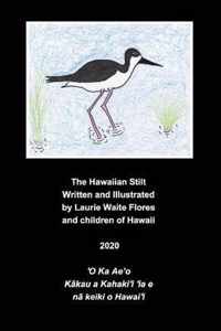 The Hawaiian Stilt - A'eo