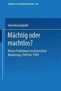 Machtig Oder Machtlos?