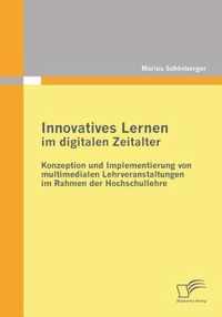 Innovatives Lernen im digitalen Zeitalter