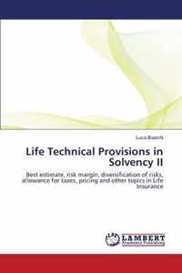 Life Technical Provisions in Solvency II