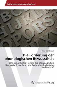 Die Foerderung der phonologischen Bewusstheit