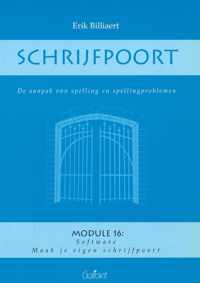 Schrijfpoort. de aanpak van spelling en spellingproblemen - module 16: software