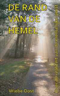 De rand van de hemel - Wiebe Oost - Paperback (9789461936455)