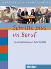 Schritte plus im Beruf. Übungsbuch mit Audio-CD