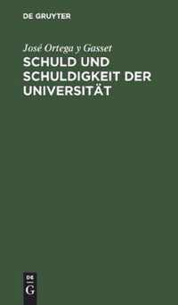 Schuld Und Schuldigkeit Der Universität