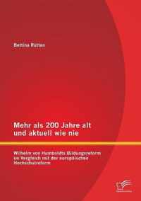 Mehr als 200 Jahre alt und aktuell wie nie