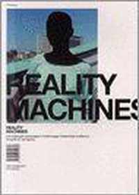 Reality Machines