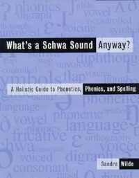 What's a Schwa Sound Anyway?