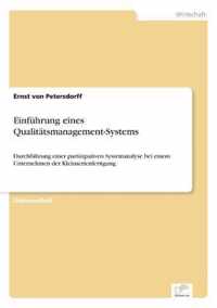 Einfuhrung eines Qualitatsmanagement-Systems