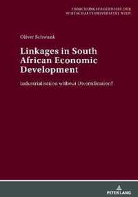 Linkages in South African Economic Development