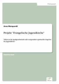 Projekt Evangelische Jugendkirche