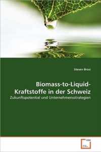 Biomass-to-Liquid-Kraftstoffe in der Schweiz