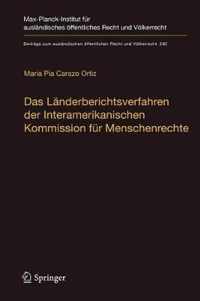 Das Laenderberichtsverfahren der Interamerikanischen Kommission fuer Menschenrec