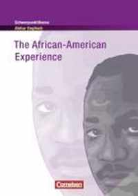 Schwerpunktthema Abitur Englisch: The African-American Experience