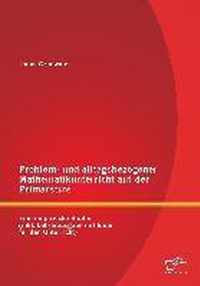 Problem- und alltagsbezogener Mathematikunterricht auf der Primarstufe