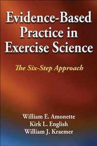 Evidence Based Practice In Exercise Scie