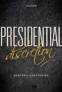 Presidential Discretion