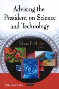 Advising the President on Science & Technology