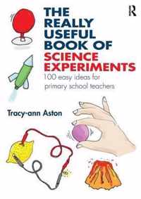 Really Useful Book Of Science Experiment