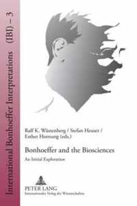 Bonhoeffer and the Biosciences