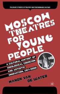 Moscow Theatres for Young People