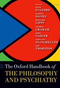 Oxford Handbook Of Philosophy And Psychiatry