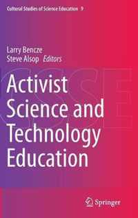 Activist Science and Technology Education