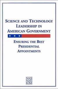 Science and Technology Leadership in American Government