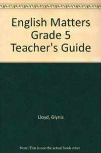 English Matters Grade 5 Teacher's Guide