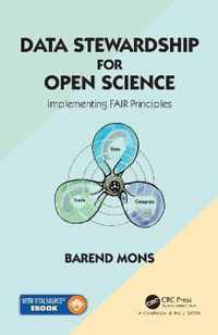 Data Stewardship for Open Science: Implementing Fair Principles