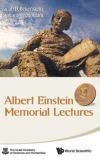 Albert Einstein Memorial Lectures