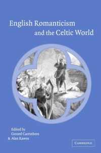 English Romanticism and the Celtic World