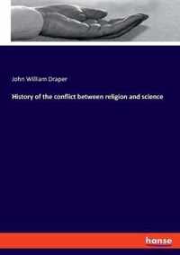 History of the conflict between religion and science