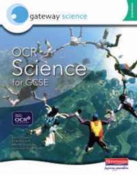 Gateway Science: Ocr Science For Gcse Foundation Student Book