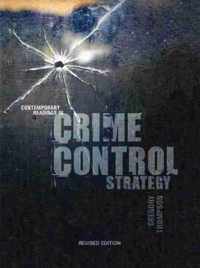 Contemporary Readings in Crime Control Strategy