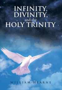 Infinity, Divinity, and the Holy Trinity