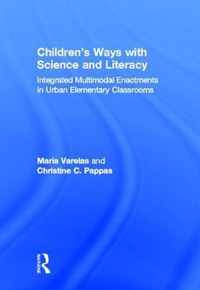 Children's Ways with Science and Literacy