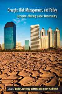 Drought, Risk Management, and Policy