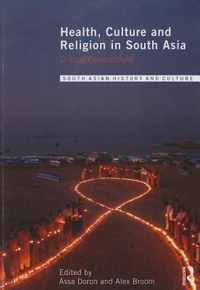 Health, Culture and Religion in South Asia