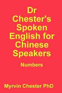 Dr Chester's Spoken English for Chinese Speakers