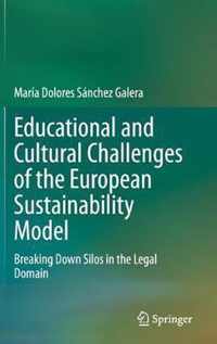 Educational and Cultural Challenges of the European Sustainability Model