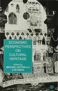 Economic Perspectives on Cultural Heritage