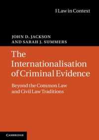 The Internationalisation of Criminal Evidence