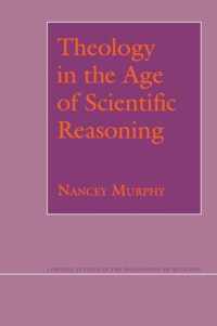 Theology in the Age of Scientific Reasoning