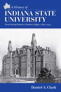 A History of Indiana State University